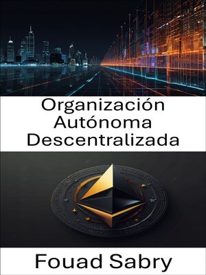 cover image of Organización Autónoma Descentralizada